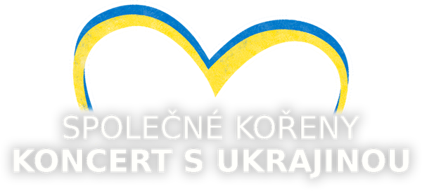 Společné kořeny - Koncert s Ukrajinou