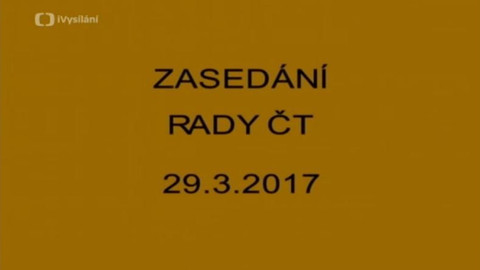 Jednání Rady České televize - 7. jednání Rady ČT v roce 2017
