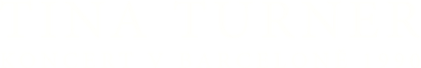 Tina Turner - koncert v Barceloně 1990