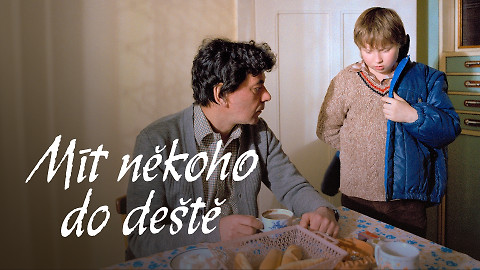 Mít někoho do deště