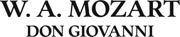 W. A. Mozart: Don Giovanni