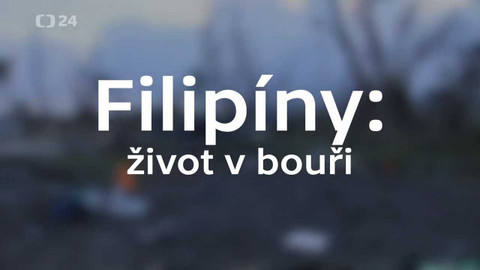 Filipíny: Život v bouři