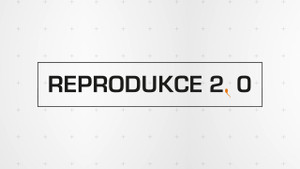 Obrázek pořadu Reprodukce 2.0