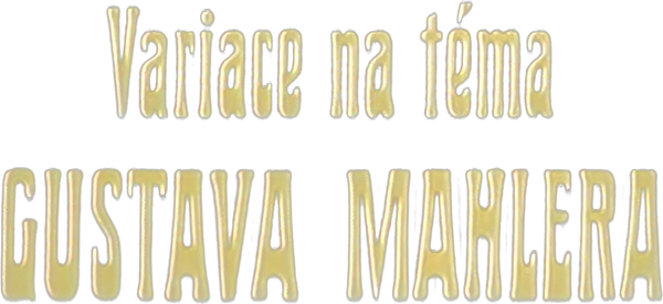 Variace na téma Gustava Mahlera
