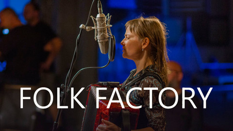 Folk factory