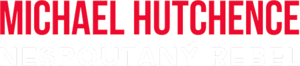 Michael Hutchence, nespoutaný rebel