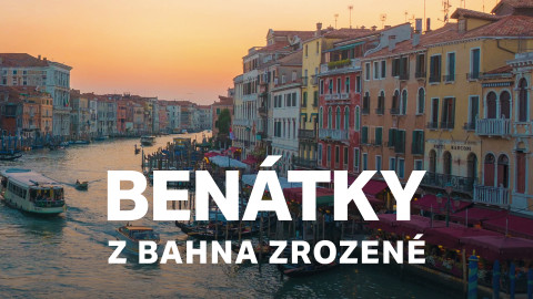 Benátky z bahna zrozené