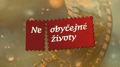 Neobyčejné životy