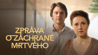Zpráva o záchraně mrtvého