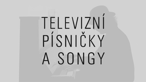Televizní písničky a songy