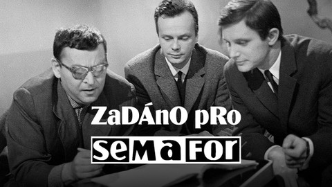 Zadáno pro Semafor