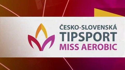 Česko-Slovenská Tipsport Miss Aerobic 2014