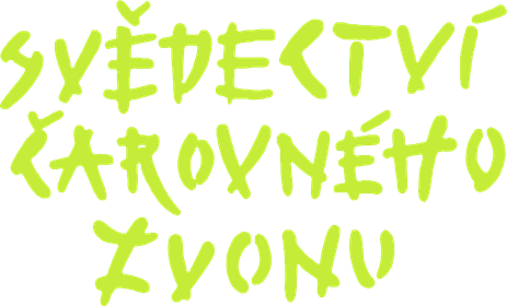 Svědectví čarovného zvonu