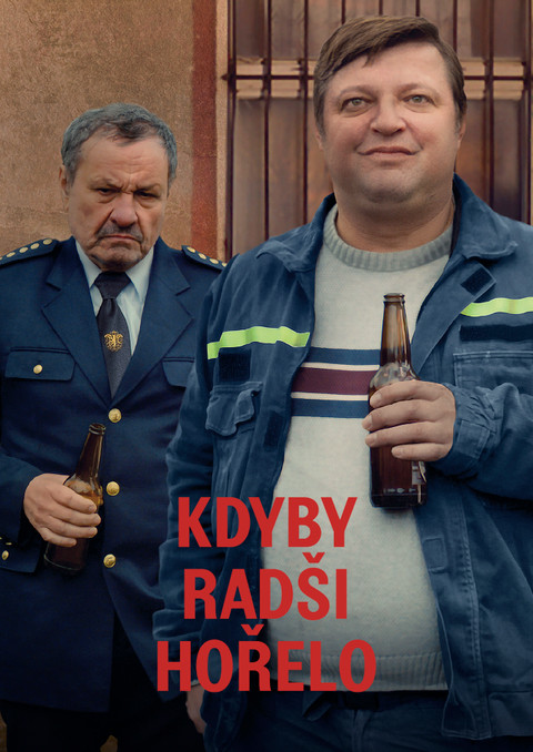 Kdyby radši hořelo