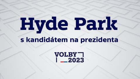Hyde Park s kandidátem na prezidenta