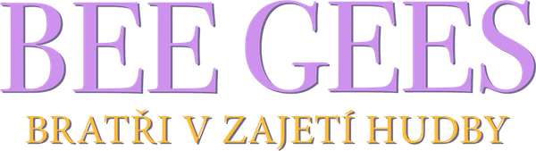 Bee Gees: bratři v zajetí hudby
