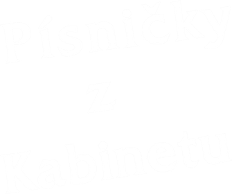 Písničky z Kabinetu