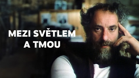 Mezi světlem a tmou