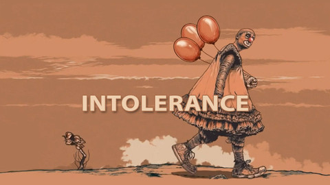 Intolerance
