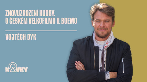 Kavky - 42. Znovuzrození hudby. O českém velkofilmu Il Boemo