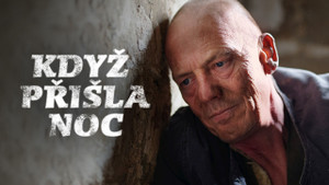 Obrázek pořadu Když přišla noc…