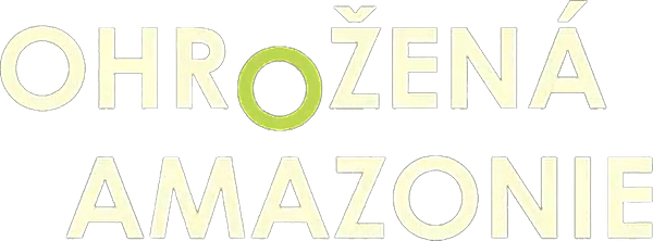 Ohrožená Amazonie