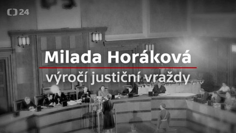 Milada Horáková – výročí justiční vraždy