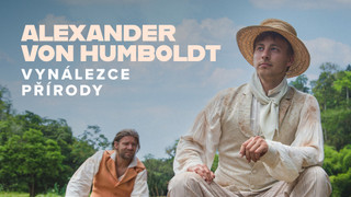 Alexander von Humboldt, vynálezce přírody