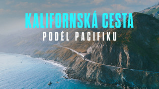 Kalifornská cesta podél Pacifiku
