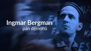 Obrázek pořadu Ingmar Bergman, pán démonů