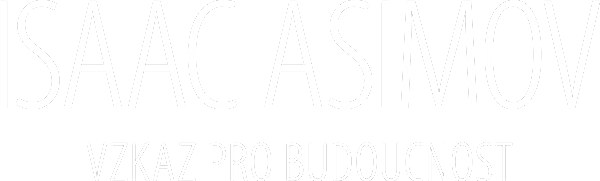 Isaac Asimov: vzkaz pro budoucnost
