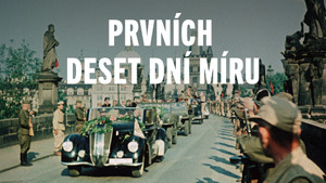 Obrázek pořadu Prvních deset dní míru