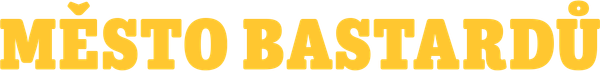 Město bastardů
