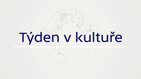 Týden v kultuře