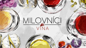 Obrázek pořadu Milovníci vína