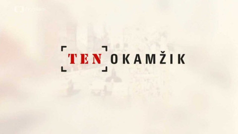 ČT na MFF Karlovy Vary - Ten okamžik