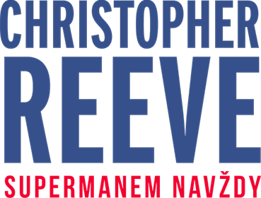 Christopher Reeve: Supermanem navždy