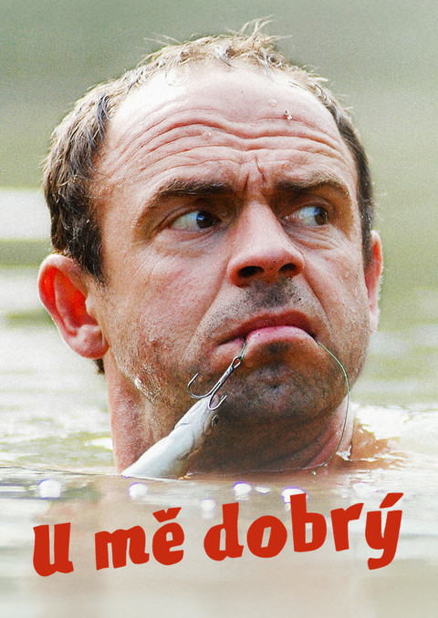 U mě dobrý