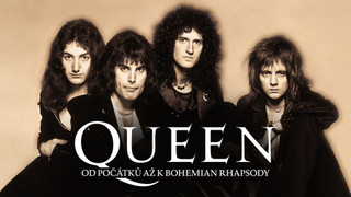 Queen: od počátků až k Bohemian Rhapsody