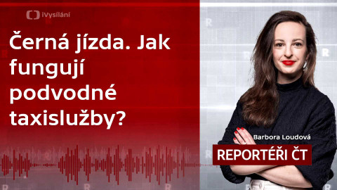 Podcast Reportéři ČT - Černá jízda. Jak fungují podvodné taxislužby?