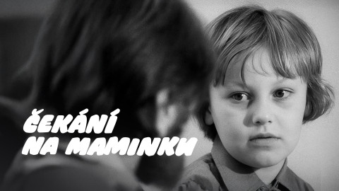 Čekání na maminku