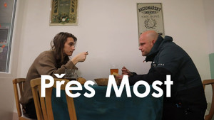 Obrázek pořadu Přes Most