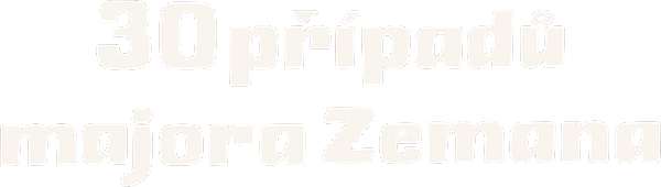 Třicet případů majora Zemana