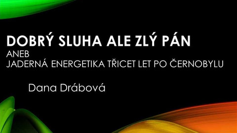 Jaderná energetika třicet let po Černobylu