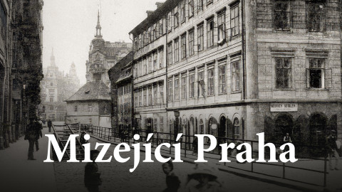 Mizející Praha