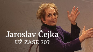 Obrázek pořadu Jaroslav Čejka, už zase 70?