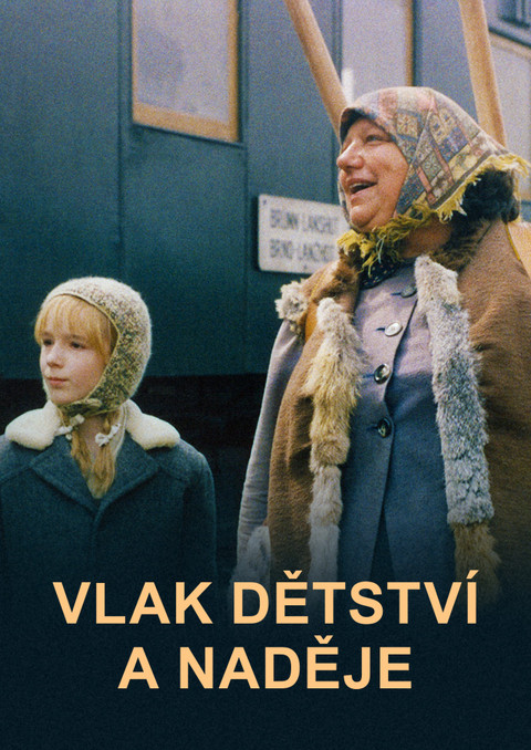 Vlak dětství a naděje