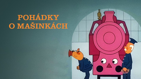 Pohádky o mašinkách
