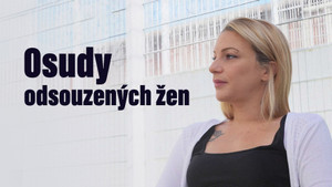 Obrázek pořadu Osudy odsouzených žen