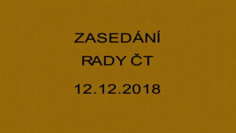 Jednání Rady České televize - 20. jednání Rady ČT v roce 2018
